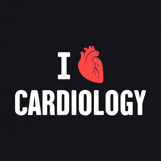 I Love Cardiology - Cardiologist by MeatMan